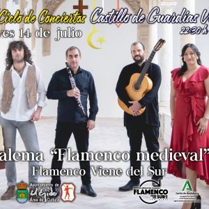 XIII Ciclo de Conciertos Castillo de Guardias Viejas – Zalema «Flamenco Medieval»