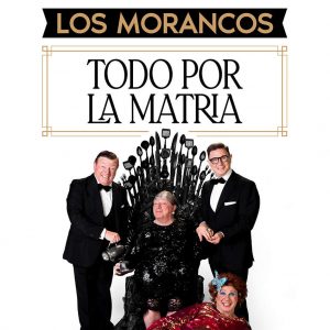 Festival de Teatro de El Ejido 2023 – Los Morancos – «Todo por la matria»